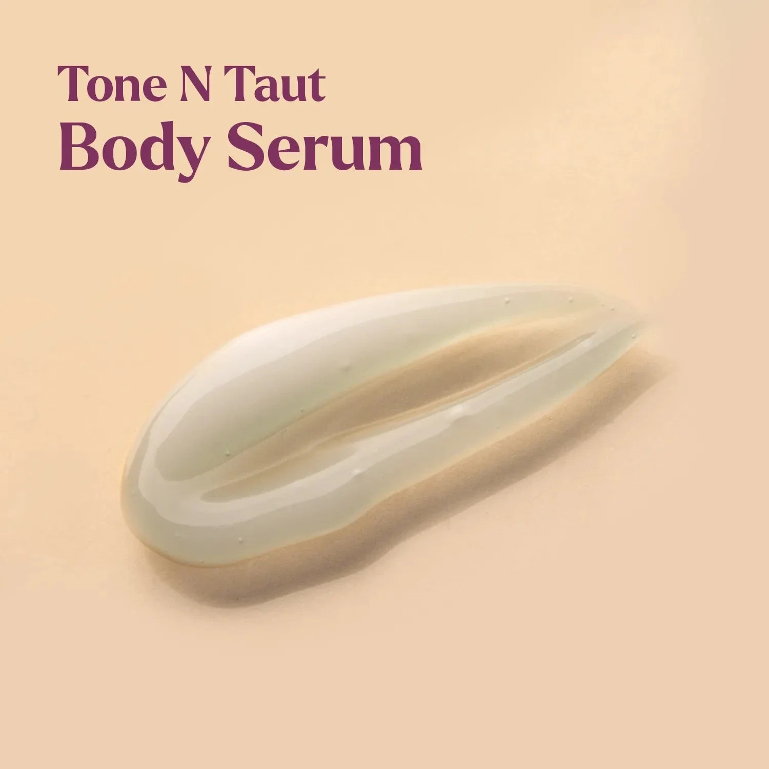 Tone N Taut Body Serum - Tightens and firms the appearance of saggy, crepey skin on your arms, legs and belly - Image 3